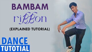 [EASY TUTORIAL] BAMBAM - riBBon Dance Tutorial (Chorus) MIRRORED + EXPLANATION #RIBBONCHALLENGE