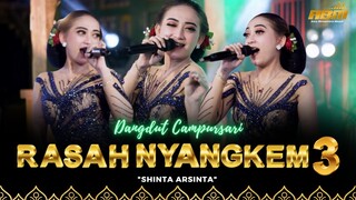 Shinta Arsinta - Rasah Nyangkem 3 ( Official Dangdut Campursari )
