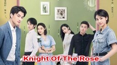 Knight Of The Rose (2022) Eps 23 Sub Indo