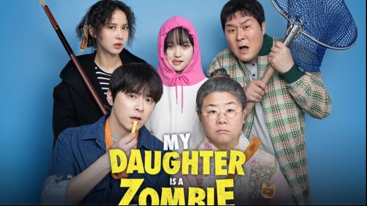 My Daugther is a Zombie -2025