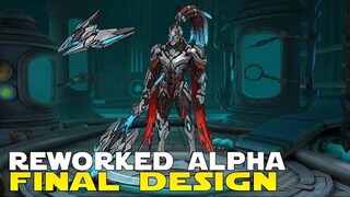 REWORKED ALPHA FINAL DESIGN | MOBILE LEGENDS PROJECT NEXT PHASE 2 | REMODELED ALPHA