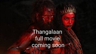 Thangalaan Trailer Tamil movie 2024.