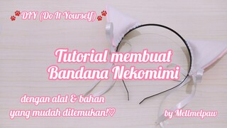 [DIY] Tutorial Membuat Bandana Nekomimi | by Mellmelpaw♡