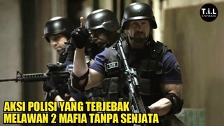 POLISI INI TERJEBAK DAN HARUS MELAWAN 2 KELOMPOK MAFIA TANPA MENGGUNAKAN SENJATA | TACTICAL FORCE |