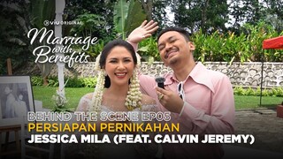 Behind The Scene EP05 | Marriage with Benefits | Jessica Mila, Abimana Aryasatya, Ayushita