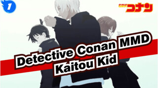 Detective Conan MMD
Kaitou Kid_1