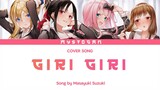 『 Giri Giri / Masayuki Suzuki 』 Kaguya Sama : Love Is War OP 3 | Cover Song by Mystogan