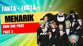 Fakta Fakta Menarik Dari Sebuah One Piece Part 2