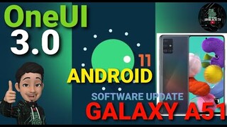 ANDROID 11 SOFTWARE UPDATE | SAMSUNG One 3.0 | SAMSUNG GALAXY A51