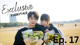 Exclusive Fairytale (2023) Episode 17 EngSub
