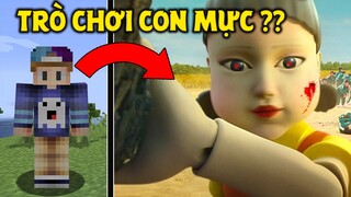 THỬ THÁCH SINH TỒN VÀ TRỞ THÀNH BÚP BÊ TRONG "TRÒ CHƠI CON MỰC" !! *NHÌN RỒNG ENDER 1 CÁI CHẾT LUÔN*