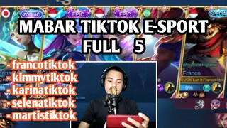 MABAR TIKTOK E-SPORT FULL 5 (REACTION)