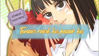Teman tapi mesra - Otakus love story