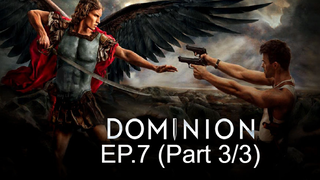 Dominion Season 1 ซับไทย EP7_3