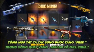 Free Fire| Những súng được tặng Free trong vòng quay vàng - có 1 khẩu cực đáng ghét đố anh em biết!