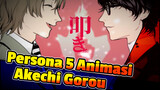 [Persona 5 Animasi Fanfiksi] Akechi Gorou - Mindbrand