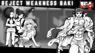 Reject WEAKNESS, embrace MASCULINITY - [ Baki ]  Guevaru edition