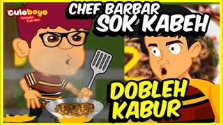 CHEF SOK KABEH KETEMU DOBLEH JAMAL KABUR