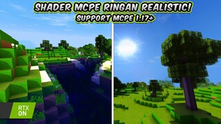 SHADER MCPE RINGAN REALISTIC | SUPPORT MCPE 1.17+ | KIRIMAN SUBSCRIBER