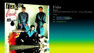 Fake (1985) Brick [12' Inch - 45 RPM - Maxi-Single]
