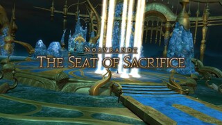 #73 Warrior of Light: The Seat of Sacrifice | Final Fantasy XIV: Shadowbringers