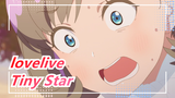 lovelive|[Inject Song/EP-3] Tiny Star[60p]