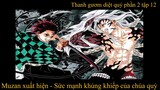 Thanh gươm diệt quỷ phần 2 tập 12 (Kimetsu No Yaiba) Muzan xuất hiện - Sức mạnh của chúa quỷ