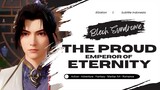 The Pround Emperor of Eternity Episode 19 Sub Indonesia UnFix