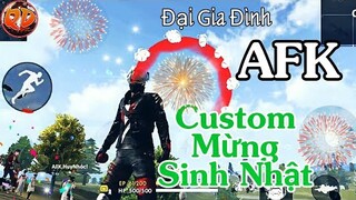 AFK Tổ Chức Sinh Nhật Cho thành viên trong Quân Đoàn Quẩy Cực Vui | AFK Quỷ Dữ