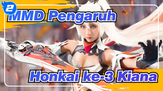 MMD Pengaruh Honkai ke-3
Kiana_2