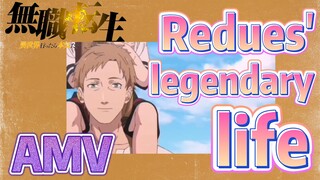[Mushoku Tensei]  AMV | Redues's legendary life