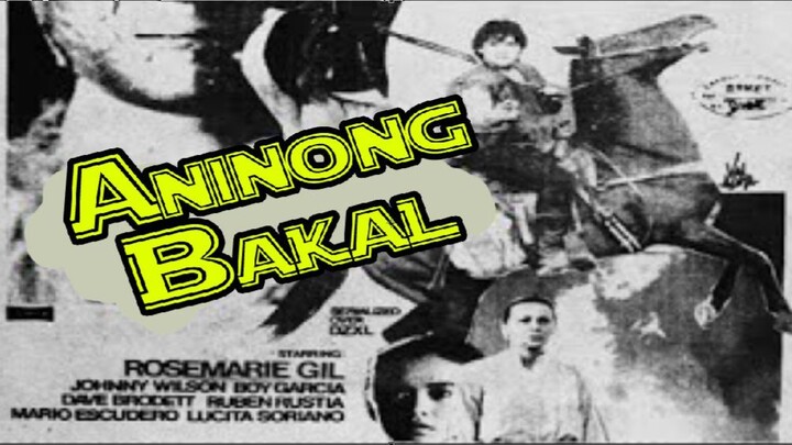 Aninong Bakal 1982 (Tagalog Action/Drama Film) Philippines