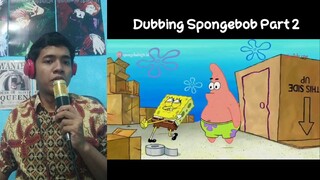 Dubbing Spongebob Lucu part 2