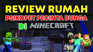 review rumah psikopet pecinta bunga di minecraft pe 2022