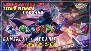 Hero Ling MLBB , Hero Meta Tier S , Pembahasan Hero Ling , Speel , Item , Teknik Ultimate 3x
