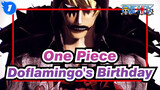 [One Piece|MMD]Doflamingo's Birthday-Flower_1