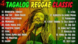 NEW Tagalog Reggae Classics Songs 2023 Chocolate Factory ,Tropical Depression, Blakdyak