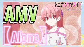 [Alone] AMV
