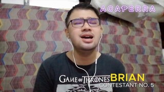#05  BRIAN SANICO (Acaperra Week 4)