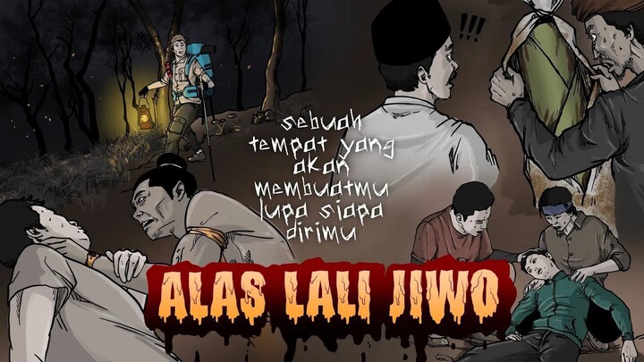 HILANG DI ALAS LALI JIWO - Jangan Sembarangan di Gunung Arjuna