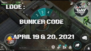 LDOE: CURRENT BUNKER ALFA CODE (APRIL 19 & 20, 2021) - LAST DAY ON EARTH: SURVIVAL