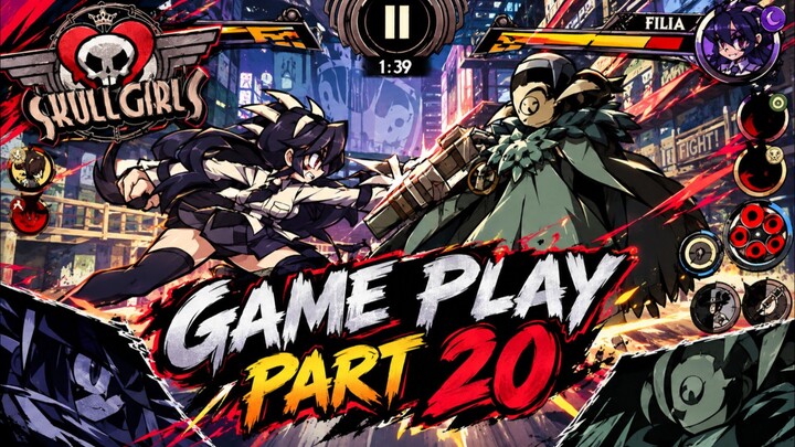 Skullgirls fight game play part 20