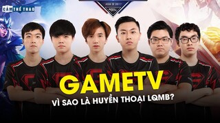 VÌ SAO GAMETV LÀ TƯỢNG ĐÀI BẤT DIỆT CỦA LIÊN QUÂN MOBILE VIỆT NAM?