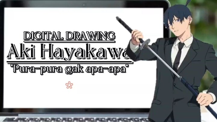 "Pura-pura gak apa-apa". Aki Hayakawa - Chainsaw man.