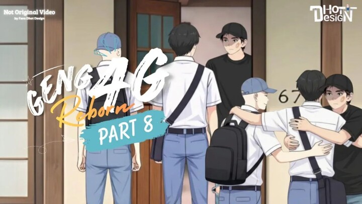 Geng 4G Reborn PART 8 Terbaru - Dhot Design