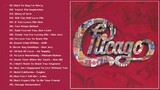 Chicago Greatest Hits Full Playlist