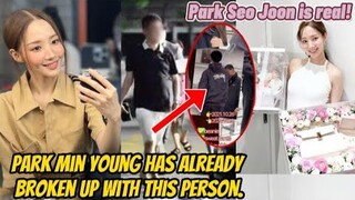 Evidence! Park Seo Joon is real! Park Min Young broken up with this person | #parkparkcouple #fyp