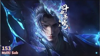 Preview【斗破苍穹年番 | Battle Through The Heaven S5 | Episode 153