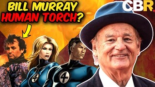 Bill Murray PLAYED Human Torch? Fantastic Four MCU Cast!