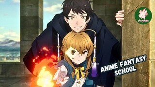Penyihir Terkuat nolep Nyamar jadi Murid sekolah Elite - anime
